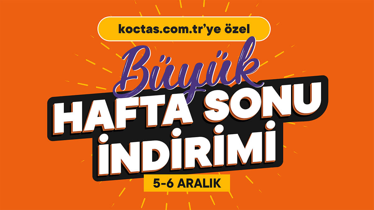 koçtaş.com.tr'ye özel "Büyük Hafta Sonu" indirimleri başladı