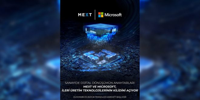 Microsoft Üretim Teknolojileri Merkezi, MEXT çatısı altında Türk sanayisinin hizmetine sunuluyor.