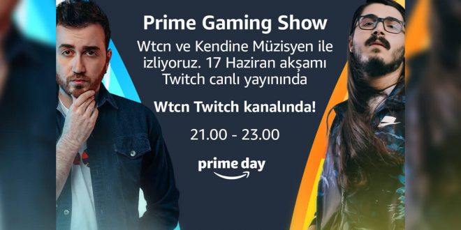 Türkiye’deki Amazon Prime üyeleri popüler Türk yayıncılarla Prime Gaming Show’da buluşuyor