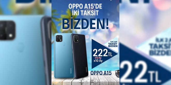 OPPO A15'te İki Taksit Türk Telekom'dan Hediye