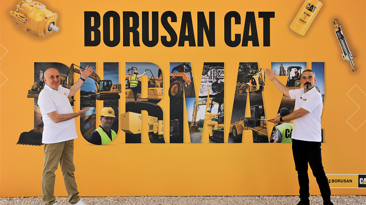 BORUSAN CAT, Yeni Ürünlerini Ve Komple Çözümlerini “BORUSAN CAT DURMAZ” İle Tanıtıyor