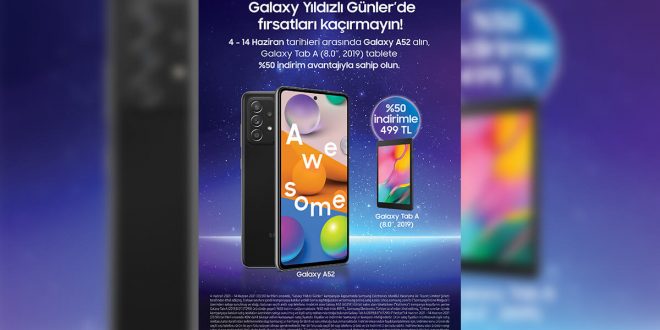 Samsung’un fırsatlarla dolu Galaxy Yıldızlı Günler kampanyası başladı