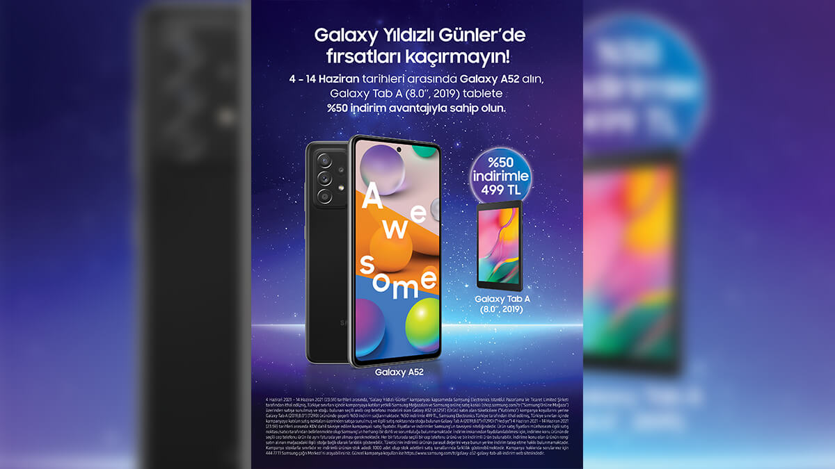 Samsung’un fırsatlarla dolu Galaxy Yıldızlı Günler kampanyası başladı