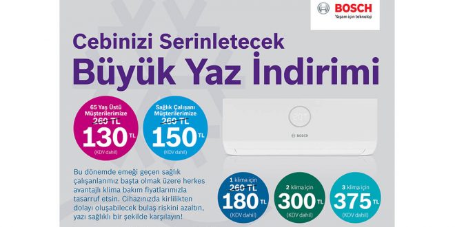 Bosch Termoteknoloji’den cepleri serinleten klima bakım kampanyası!