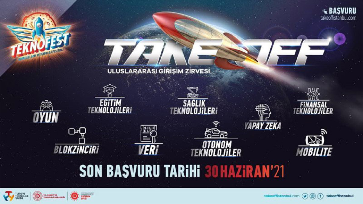 TEKNOFEST 2021 Take Off Uluslararası Girişim Zirvesi Başvuruları Başladı