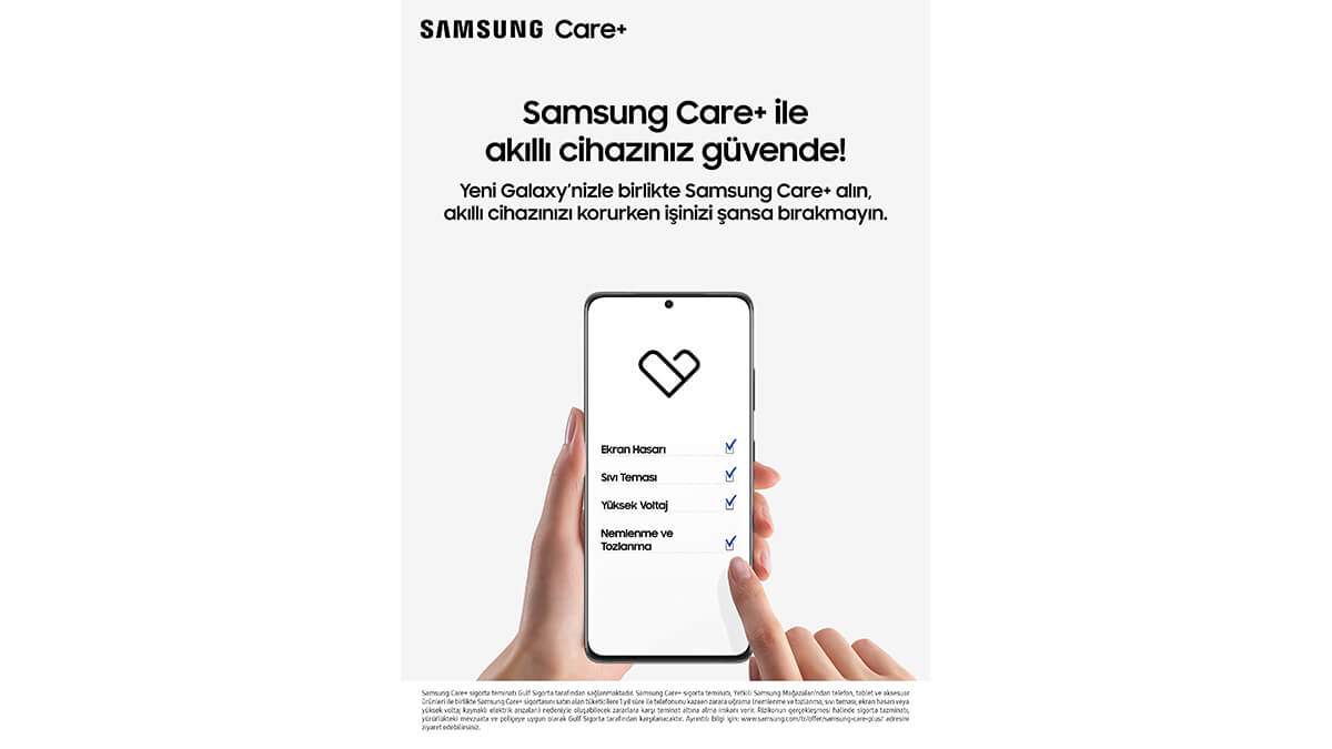 Samsung Care+ sigorta paketleri şimdi Türkiye’de!