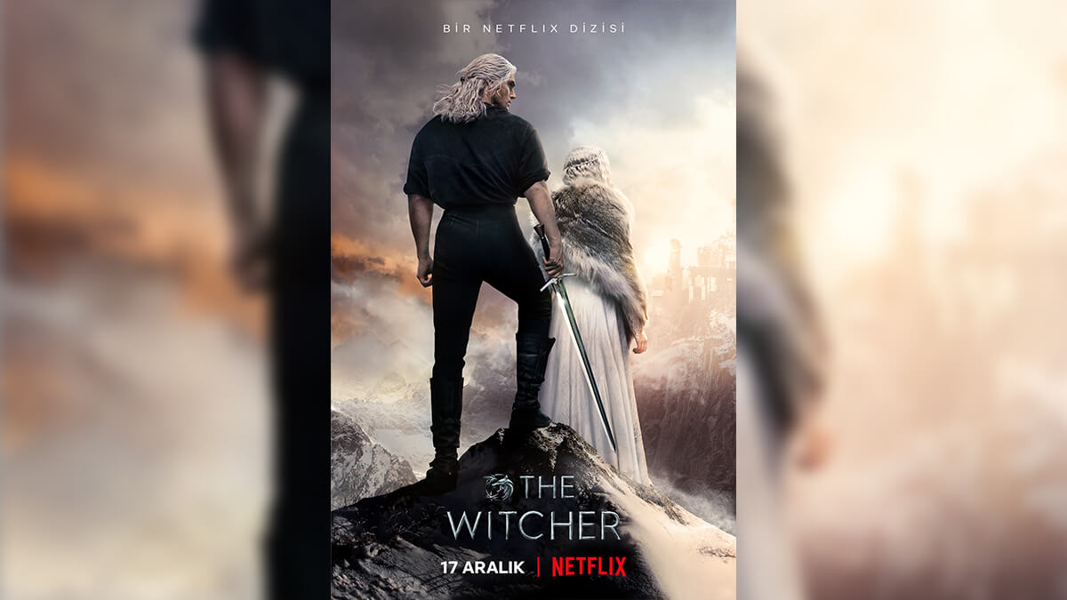 THE WITCHER’IN İKİNCİ SEZONU 17 ARALIK 2021’DE NETFLIX’TE YAYINLANACAK