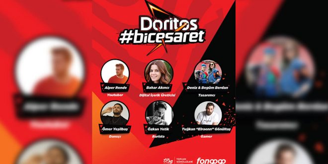 DORİTOS #bicesaret PROJESİNE GENÇLERDEN YOĞUN İLGİ!