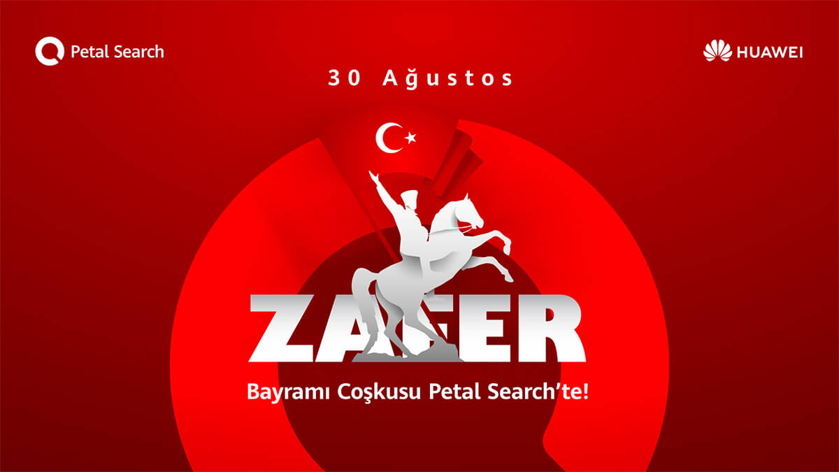 30 Ağustos Zafer Bayramı Coşkusu Petal Search’te