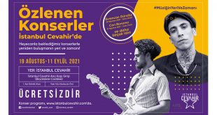 ÖZLENEN KONSERLER İSTANBUL CEVAHİR’DE