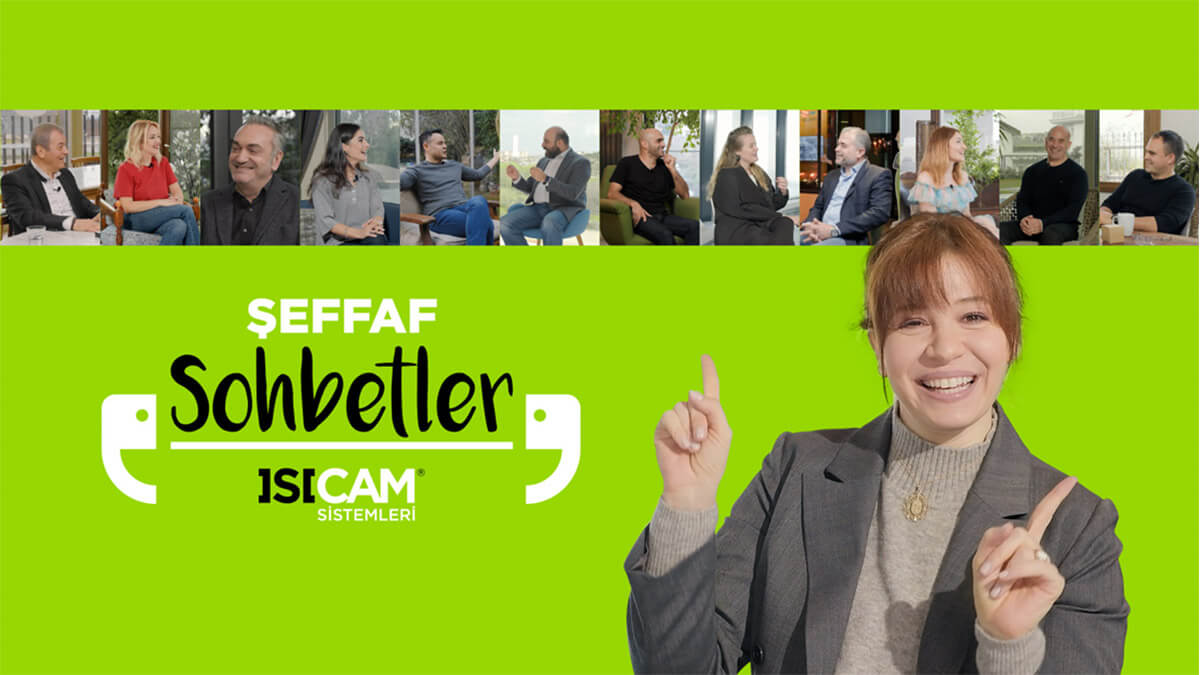 ISICAM SİSTEMLERİ’NİN AYLİN KONTENTE İLE ŞEFFAF SOHBETLER PROGRAMI YOUTUBE’DA YAYINDA ISICAM SİSTEMLERİ’NİN AYLİN KONTENTE İLE ŞEFFAF SOHBETLER PROGRAMI YOUTUBE’DA YAYINDA