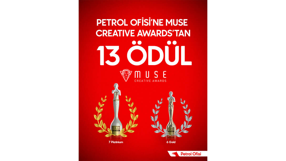 Petrol Ofisi’ne MUSE Creative Awards’tan 13 Ödül